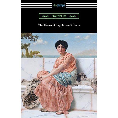 Sappho – The Poems of Sappho and Others
