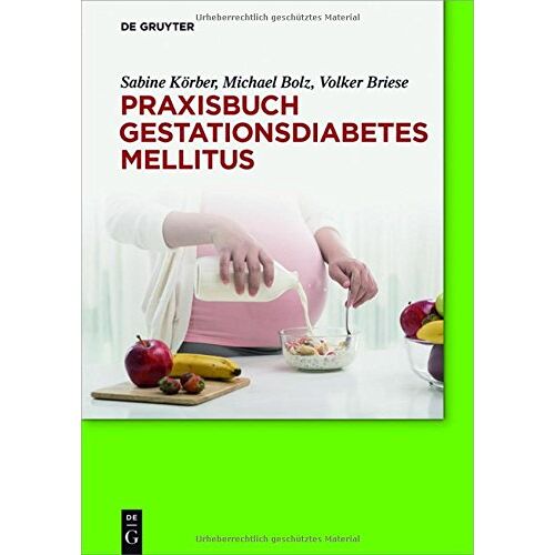 Sabine Körber – Praxisbuch Gestationsdiabetes mellitus