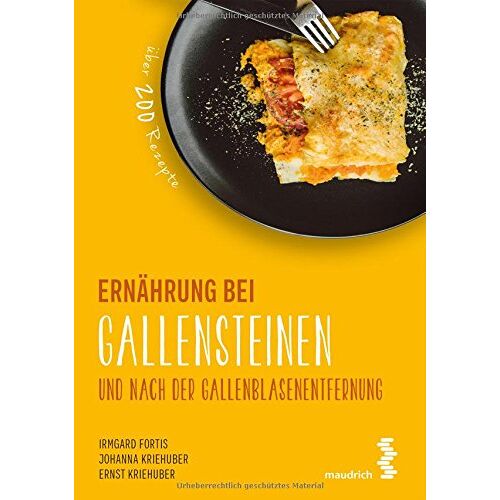 Irmgard Fortis – GEBRAUCHT Ernährung bei Gallensteinen und nach der Gallenblasenentfernung (maudrich.gesund essen) – Preis vom 08.01.2024 05:55:10 h