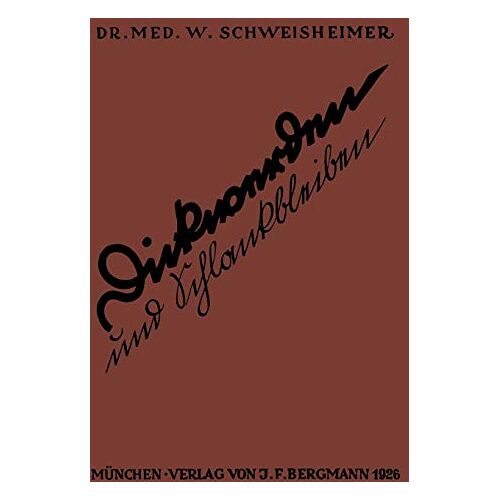 W. Schweisheimer – Dickwerden und Schlankbleiben: Verhütung und Behandlung von Fettleibigkeit und Fettsucht