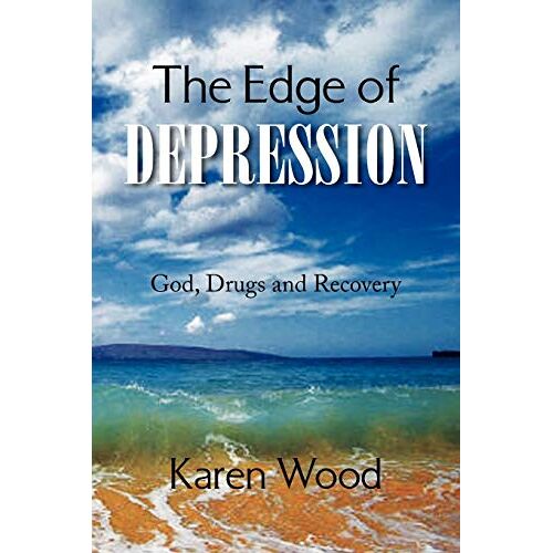 Karen Wood – The Edge of Depression