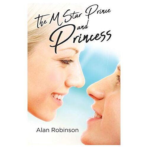 Alan Robinson – The M Star Prince and Princess