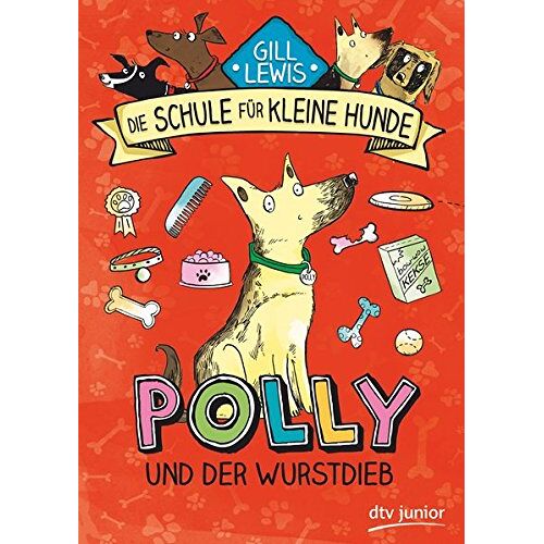 Gill Lewis – GEBRAUCHT Polly und der Wurstdieb: Die Schule für kleine Hunde – Band 1 – Preis vom 08.01.2024 05:55:10 h