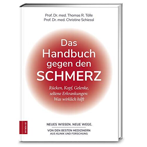 Tölle, Prof. Dr. med. Dr. rer. nat. Thomas R. – GEBRAUCHT Das Handbuch gegen den Schmerz: Rücken, Kopf, Gelenke, seltene Erkrankungen: Was wirklich hilft – Preis vom 08.01.2024 05:55:10 h