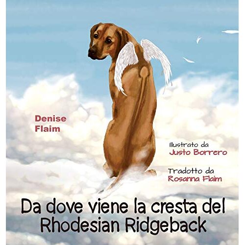 Denise Flaim – Da dove viene la cresta del Rhodesian Ridgeback