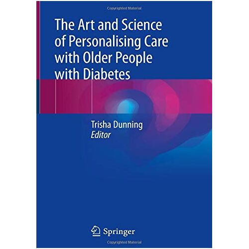 Trisha Dunning – The Art and Science of Personalising Care with Older People with Diabetes