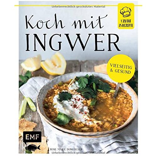 Donhauser, Rose Marie – GEBRAUCHT Koch mit – Ingwer: 1 Zutat 25 Rezepte – Vielseitig & gesund – Preis vom 04.01.2024 05:57:39 h