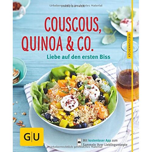 Diane Dittmer – GEBRAUCHT Couscous, Quinoa & Co.: Liebe auf den ersten Biss – Preis vom 04.01.2024 05:57:39 h