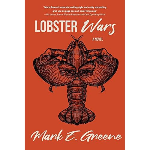 Greene, Mark E. – Lobster Wars