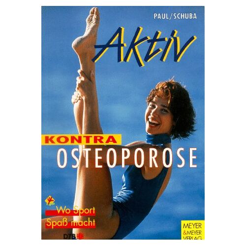 Gudrun Paul – GEBRAUCHT Aktiv kontra Osteoporose – Preis vom 20.12.2023 05:52:08 h