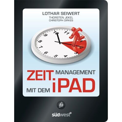 Lothar Seiwert – GEBRAUCHT Zeitmanagement mit dem iPad: Die besten Wege, um wirklich Zeit zu sparen – Preis vom 09.01.2024 05:48:39 h