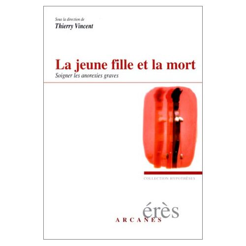 Collectif – GEBRAUCHT La jeune fille et la mort. Soigner les anorexies graves (Hypotheses) – Preis vom 20.12.2023 05:52:08 h