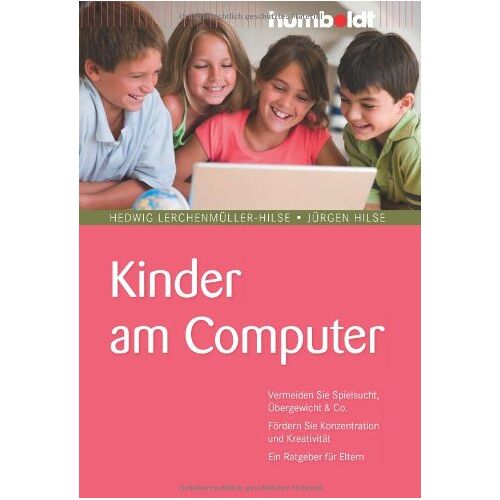 Hedwig Lerchenmüller-Hilse – GEBRAUCHT Kinder am Computer. Vermeiden Sie Spielsucht, Übergewicht & Co. Fördern Sie Konzentration und Kreativität. Ein Ratgeber für Eltern – Preis vom 20.12.2023 05:52:08 h