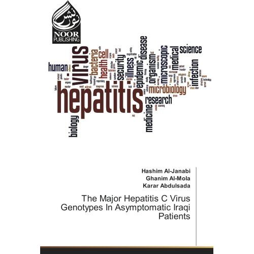 Hashim Al-Janabi – The Major Hepatitis C Virus Genotypes In Asymptomatic Iraqi Patients