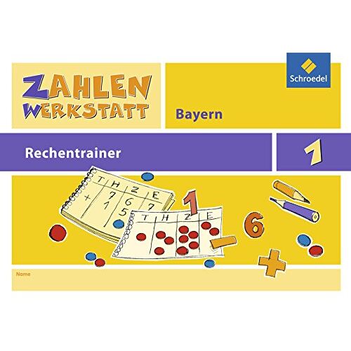 – GEBRAUCHT Zahlenwerkstatt – Rechentrainer Bayern: Rechentrainer 1 – Preis vom 08.01.2024 05:55:10 h