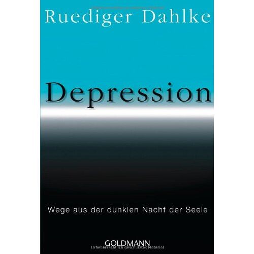 Ruediger Dahlke – GEBRAUCHT Depression: Wege aus der dunklen Nacht der Seele – Preis vom 08.01.2024 05:55:10 h