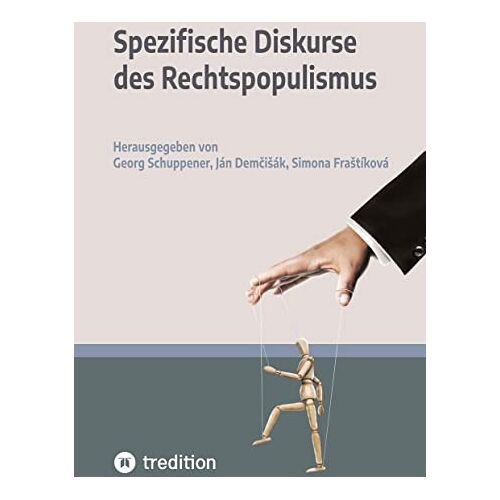 Georg Schuppener et al. – Spezifische Diskurse des Rechtspopulismus