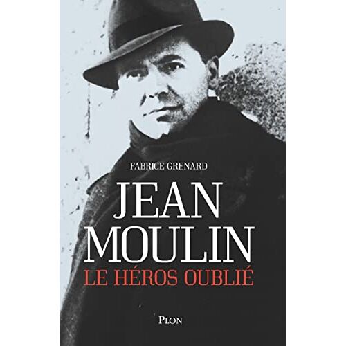 Fabrice Grenard – GEBRAUCHT Jean Moulin, le héros oublié – Preis vom 04.01.2024 05:57:39 h