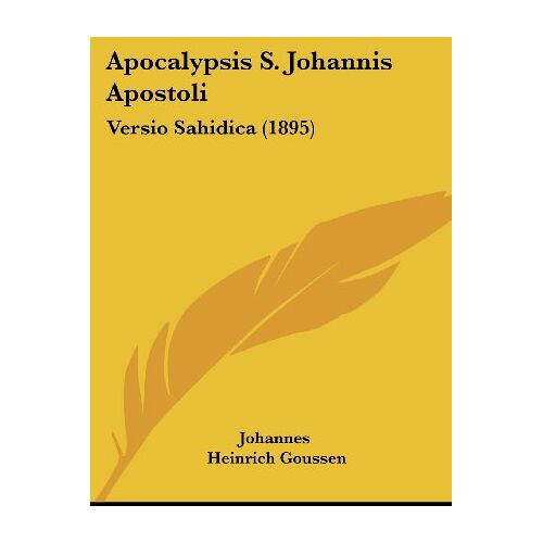 Johannes – Apocalypsis S. Johannis Apostoli: Versio Sahidica (1895)