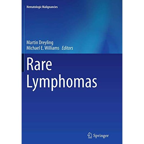 Martin Dreyling – Rare Lymphomas (Hematologic Malignancies)