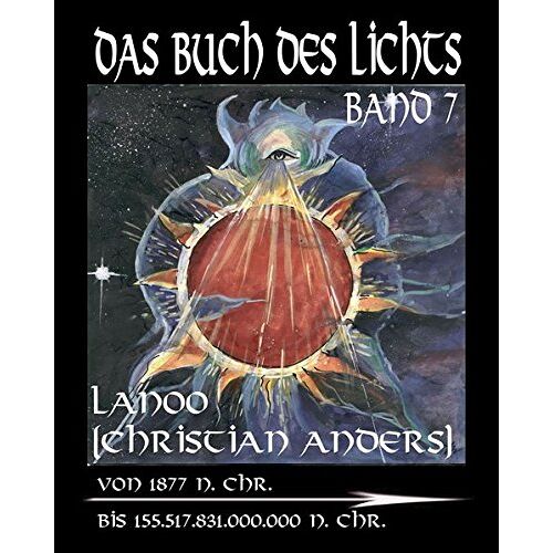 Christian Anders – Das Buch des Lichts, Band 7