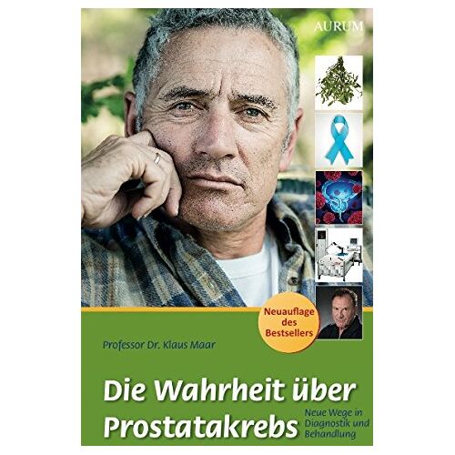 Prof. Dr. Klaus Maar – GEBRAUCHT Die Wahrheit über Prostatakrebs: Neue Wege in Diagnostik und Behandlung – Preis vom 20.12.2023 05:52:08 h