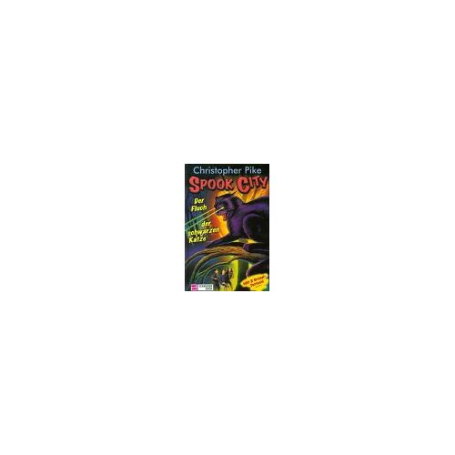 Christopher Pike – GEBRAUCHT Spook City, Bd.10, Der Fluch der schwarzen Katze – Preis vom 20.12.2023 05:52:08 h