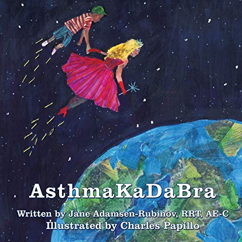 Rubinov RRT, Jane E. – AsthmaKaDabra: An Asthma Adventure