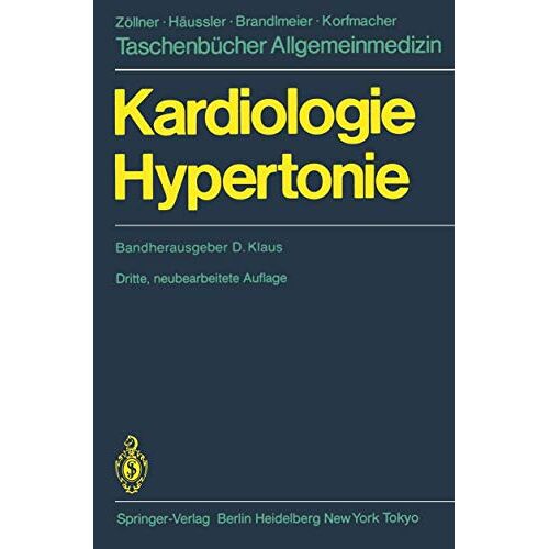 Dieter Klaus – Kardiologie Hypertonie (Taschenbücher Allgemeinmedizin)