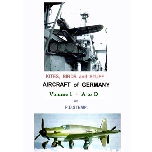 P.D. Stemp – Kites, Birds & Stuff – Aircraft of GERMANY – A to D