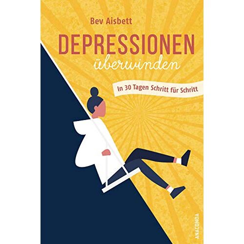 Bev Aisbett – GEBRAUCHT Depressionen überwinden. In 30 Tagen Schritt für Schritt – Preis vom 20.12.2023 05:52:08 h