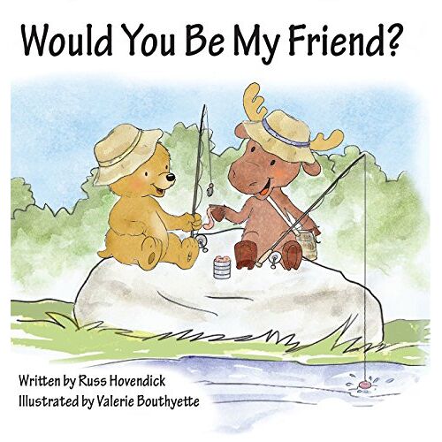 Russ Hovendick - Would You Be My Friend?