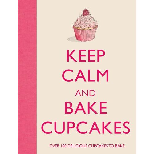 Barbara Dixon – GEBRAUCHT Keep Calm and Bake Cupcakes – Preis vom 08.01.2024 05:55:10 h