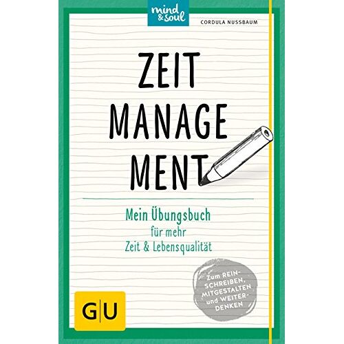 Cordula Nussbaum – GEBRAUCHT Zeitmanagement: Mein Übungsbuch für mehr Zeit und Lebensqualität (GU Übungsbuch) – Preis vom 09.01.2024 05:48:39 h