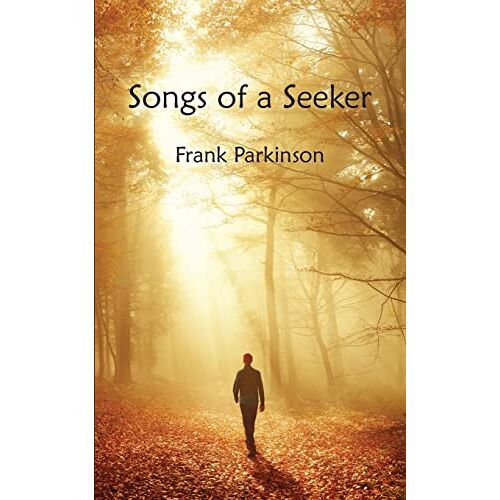 Frank Parkinson – Songs of a Seeker