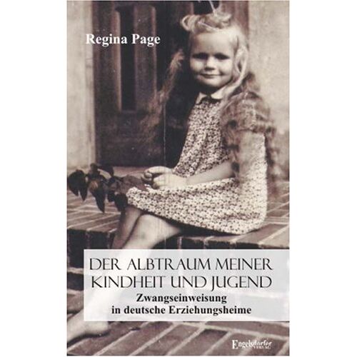 Regina Page – GEBRAUCHT Der Albtraum meiner Kindheit und Jugend – Preis vom 20.12.2023 05:52:08 h