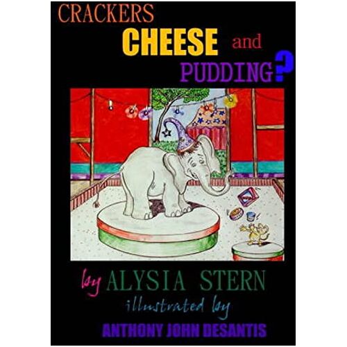 Alysia Stern – Crackers, Cheese and Pudding