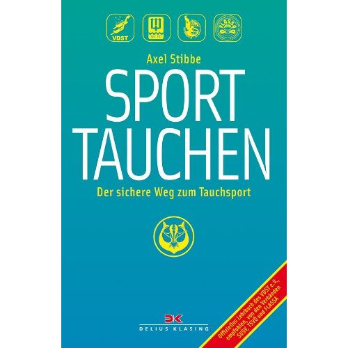 Axel Stibbe – GEBRAUCHT Sporttauchen: Der sichere Weg zum Tauchsport – Preis vom 04.01.2024 05:57:39 h