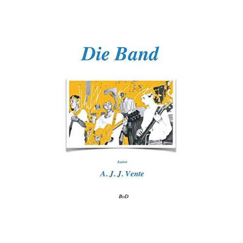 Vente, Adelbert Joachim Josef – Die Band: DE