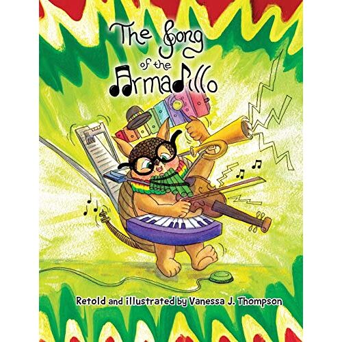Thompson, Vanessa J. – The Song of the Armadillo