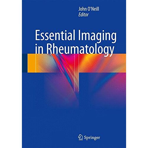 John O'Neill – Essential Imaging in Rheumatology