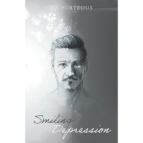 Porteous, J. J. – Smiling Depression