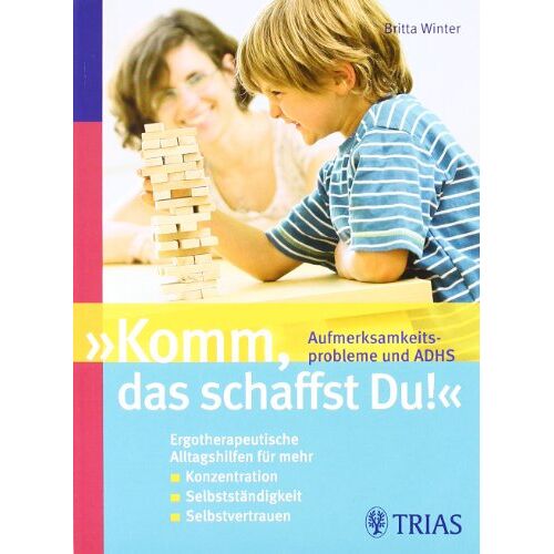 Britta Winter – GEBRAUCHT Komm, das schaffst Du! Aufmerksamkeitsprobleme und ADHS: Ergotherpeutische Alltagshilfen für mehr / Konzentration / Selbstständigkeit / Selbstvertrauen – Preis vom 08.01.2024 05:55:10 h