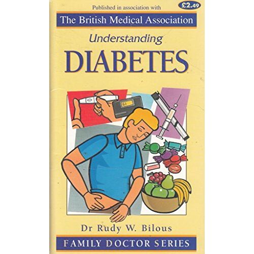Bilous, Rudy W. – GEBRAUCHT Understanding Diabetes (Family Doctor Series) – Preis vom 20.12.2023 05:52:08 h