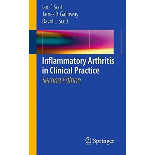 Scott, Ian C. – Inflammatory Arthritis in Clinical Practice