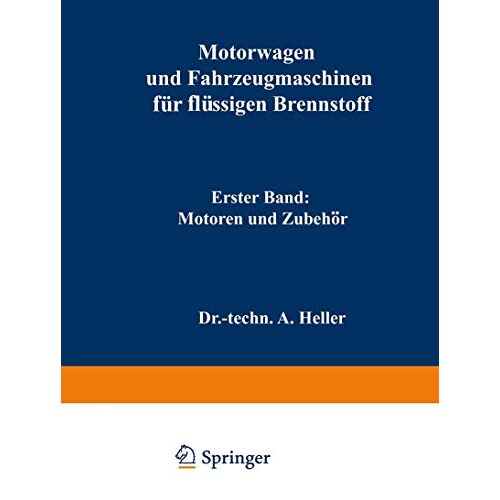 a. Heller – Motorwagen und Fahrzeugmaschinen für flüssigen Brennstoff