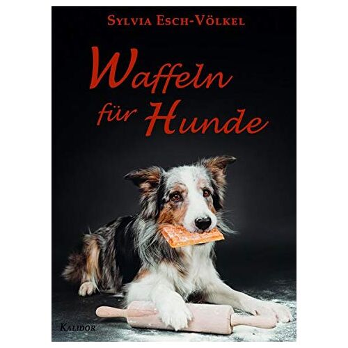 Sylvia Esch-Völkel – Waffeln für Hunde