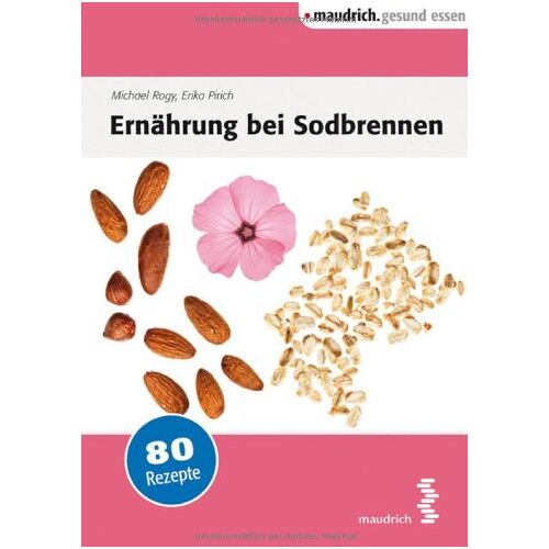 Michael Rogy – GEBRAUCHT Ernährung bei Sodbrennen – Preis vom 08.01.2024 05:55:10 h