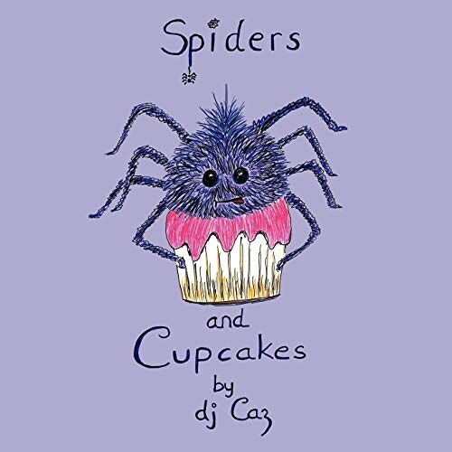 Caz Dj Caz – Spiders and Cupcakes