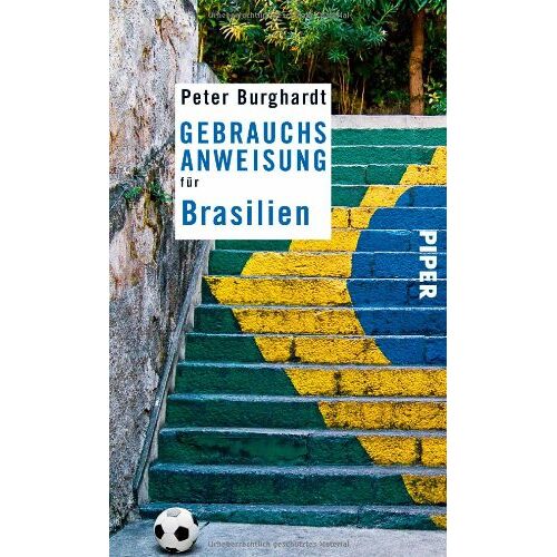 Peter Burghardt – GEBRAUCHT Gebrauchsanweisung für Brasilien – Preis vom 04.01.2024 05:57:39 h